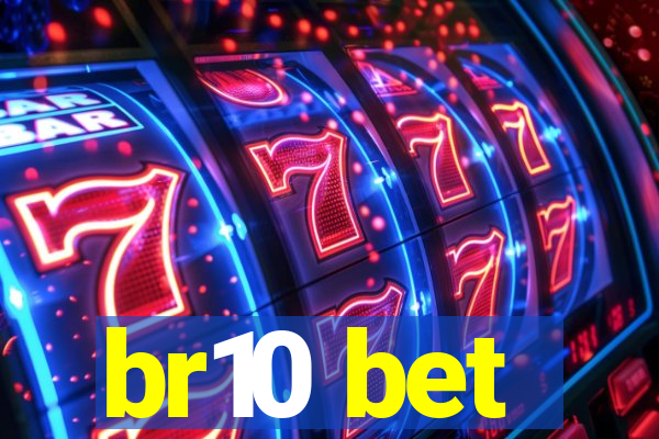 br10 bet